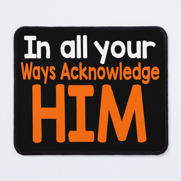 Item preview, Colorful In all your ways Acknowledge him Christian Design designed and sold by brixx rb.