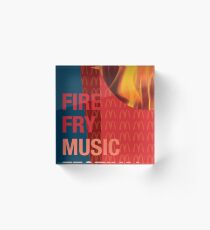 Fire Fry Music Festival Acrylic Block