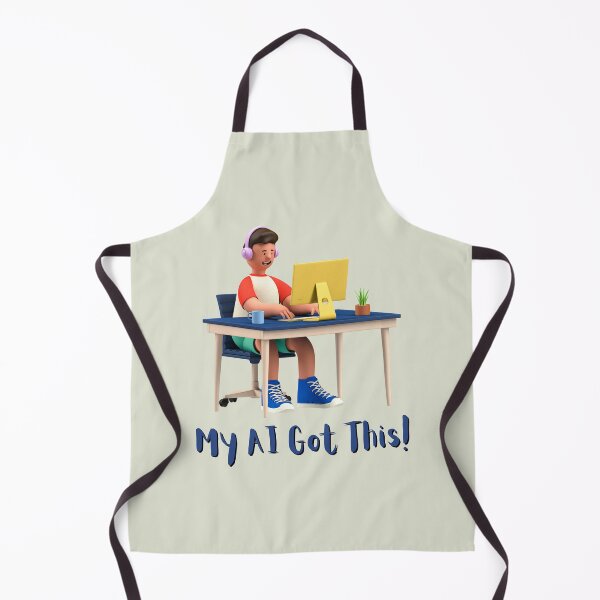 Item preview, My AI Got This! - Using AI tools 3D, for a student, for a software engineer, for a coder.. designed and sold by Wentoo.