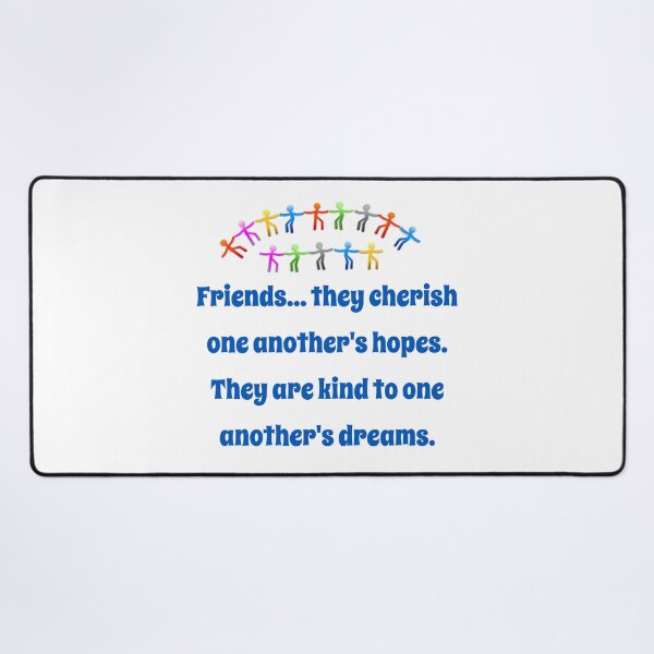 Item preview, Friends They Cherish One Another's Hopes - Friendship Quote  designed and sold by CrankyOldDude.