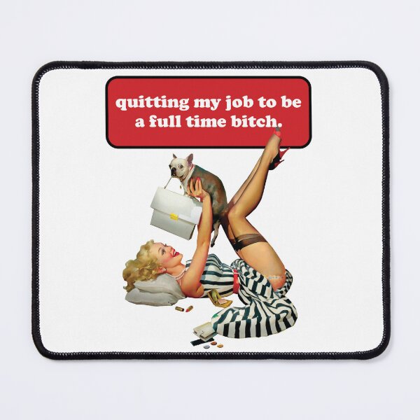 Item preview, Quitting My Job, Pin Up Girl 40's-50's  designed and sold by Gvantsaaa.