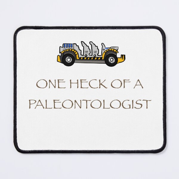 Item preview, One Heck of a Paleontologist designed and sold by Sommerman1.