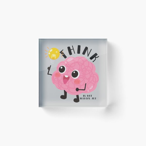 Item preview, Think Is Not Illegal Yet designed and sold by aoichan3939.