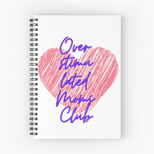 Item preview, Overstimulated Moms Club 3 designed and sold by Shopaholicer.