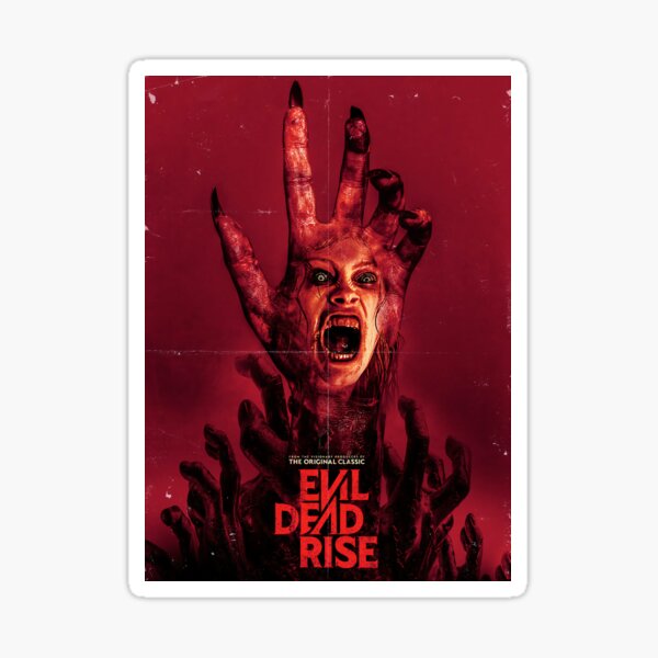 Evil Dead Rise Film  Sticker for Sale by sarisuwarni35