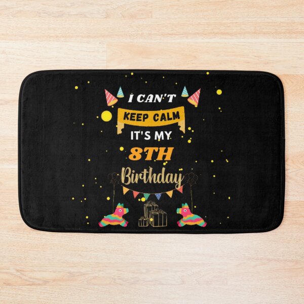 Item preview, 8 Year Old I Can't Keep Calm It's My 8th Birthday designed and sold by Designspr0.