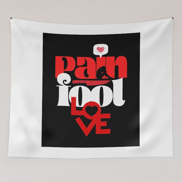 Item preview, PainFool Love designed and sold by seriyusink69.
