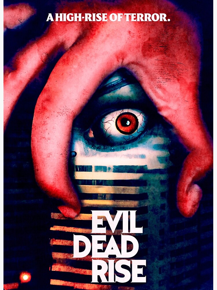 Evil Dead Rise Film 2023 Poster for Sale by cakarsetan