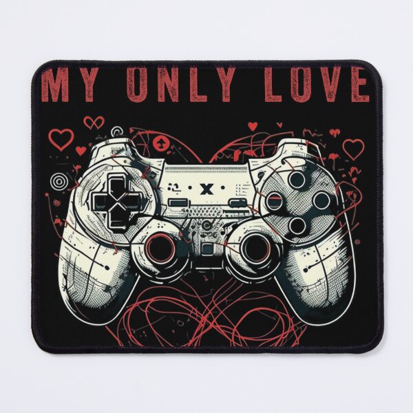Item preview, My Only Love: Gaming Edition designed and sold by SOUFIANE ⭐⭐⭐⭐⭐.
