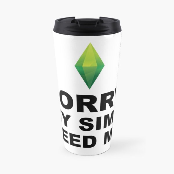 My Sims Need Me | The Sims Travel Mug