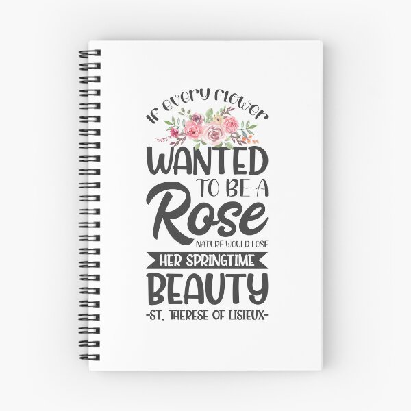 Item preview, If every flower wanted to be a rose, nature would lose her springtime beauty - Catholic Inspirational Quotes designed and sold by catholicquotes.