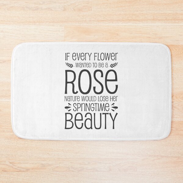 Item preview, If every flower wanted to be a rose, nature would lose her springtime beauty - Catholic Inspirational Quotes designed and sold by catholicquotes.