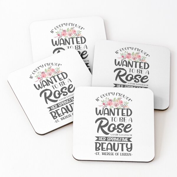 Item preview, If every flower wanted to be a rose, nature would lose her springtime beauty - Catholic Inspirational Quotes designed and sold by catholicquotes.