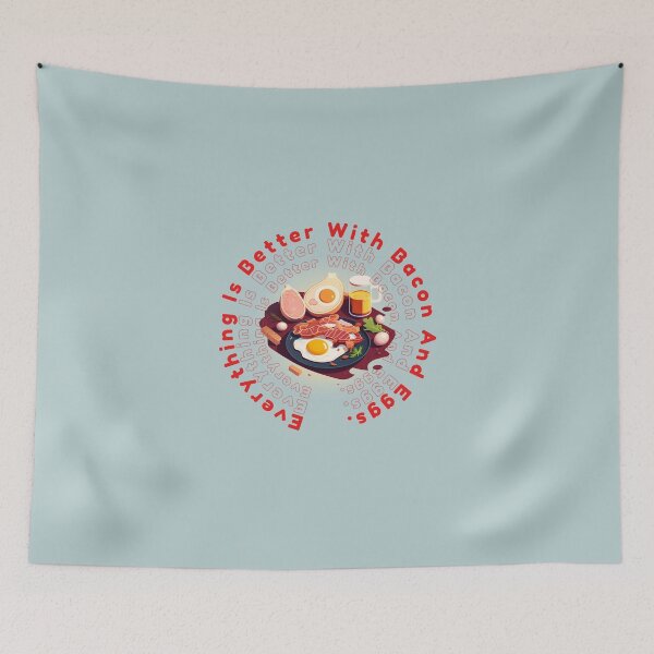 Item preview, Everything Is Better With Bacon And Eggs designed and sold by EXproRIMENT.