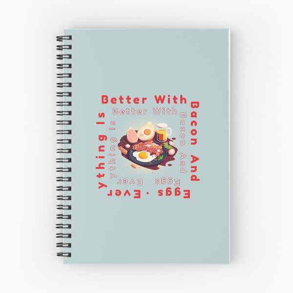 Item preview, Everything Is Better With Bacon And Eggs designed and sold by EXproRIMENT.