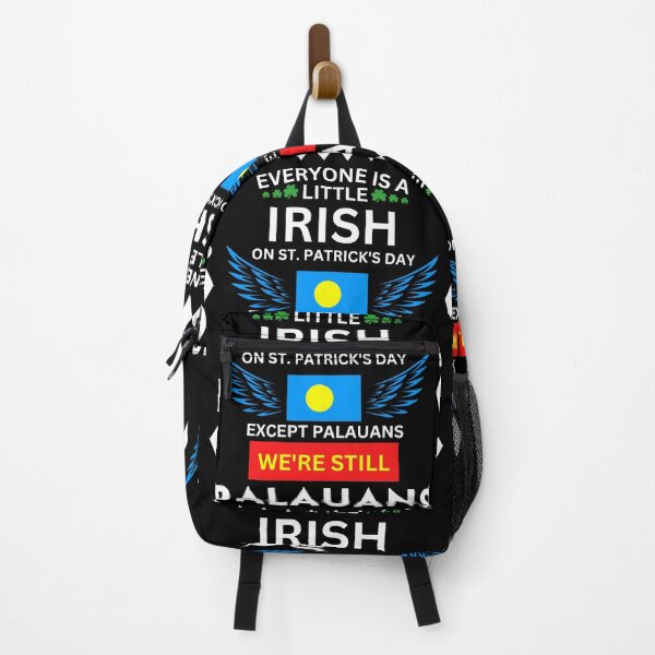 Item preview, EVERYONE IS A LITTLE IRISH ON ST. PATRICK’S DAY EXCEPT PALAUANS WE’RE STILL PALAUANS designed and sold by iungs.