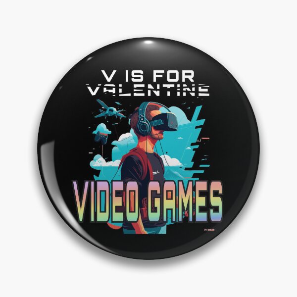 Item preview, V Is For Video Games Funny Valentines Day Gamer designed and sold by EXproRIMENT.