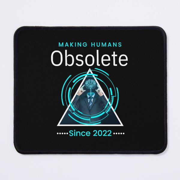 Item preview,  Ai making human obsolete since 2022 designed and sold by vidyaroul.