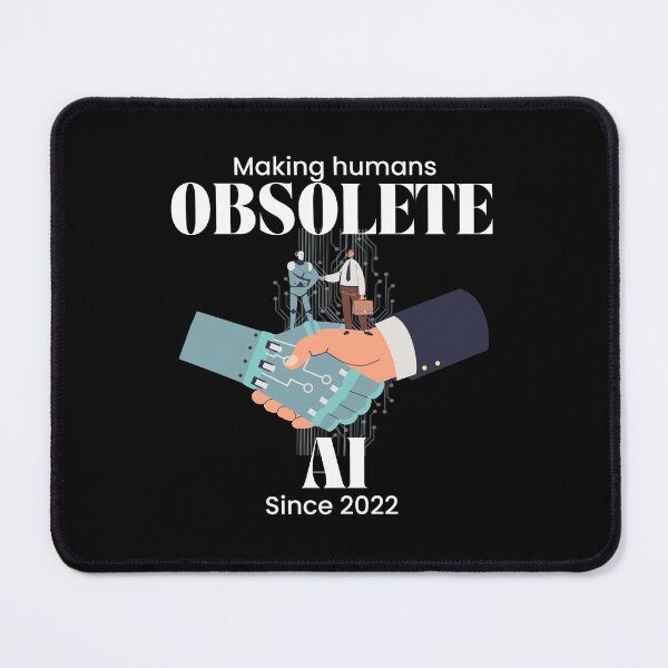 Item preview,  Ai making human obsolete since 2022 designed and sold by vidyaroul.