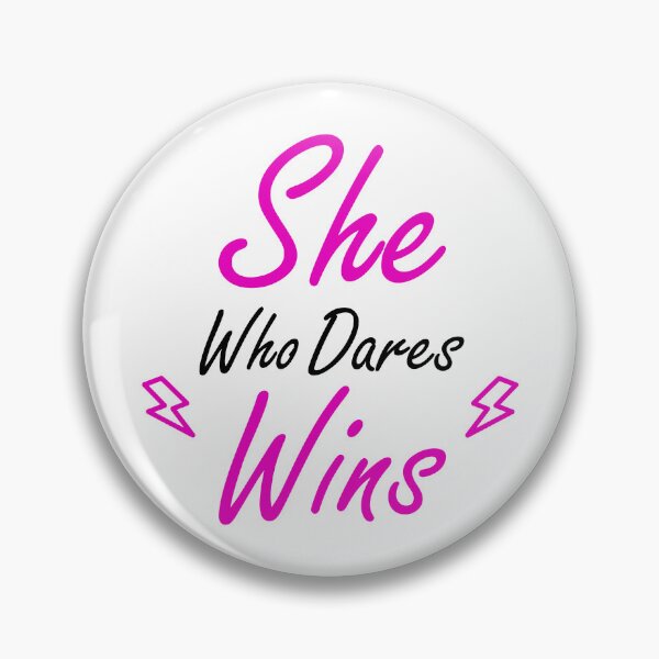 Item preview, She Who Dares Wins designed and sold by FirstTouch.