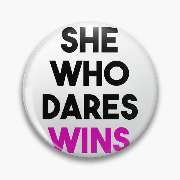 Item preview, She Who Dares Wins designed and sold by FirstTouch.