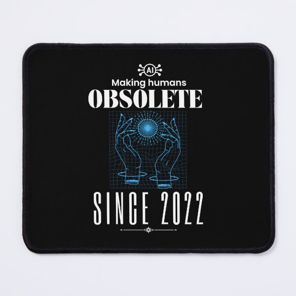 Item preview,  Ai making human obsolete since 2022 designed and sold by vidyaroul.