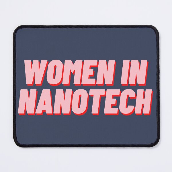 Item preview, Women in Nanotech designed and sold by polishalpaca.