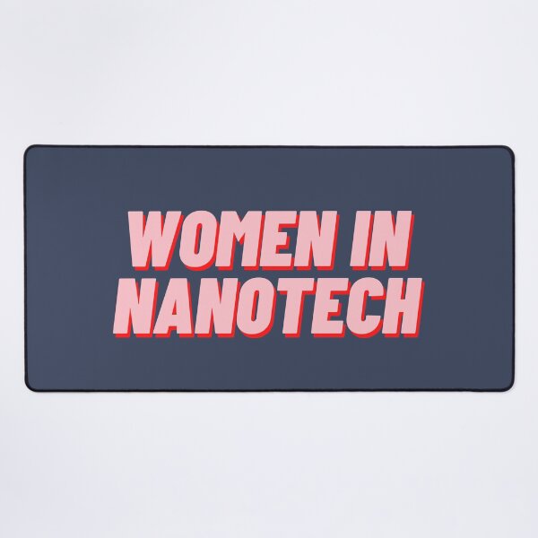 Item preview, Women in Nanotech designed and sold by polishalpaca.