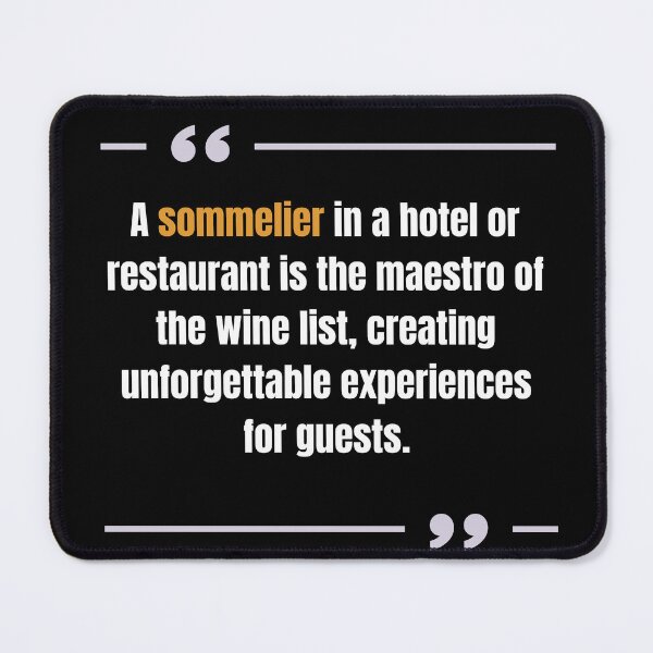 Item preview, Sommelier Quote designed and sold by SOMM DIGI ART .