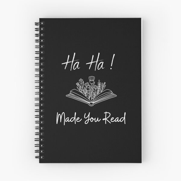 Item preview, Ha Ha Made You Read designed and sold by Matjermoon.
