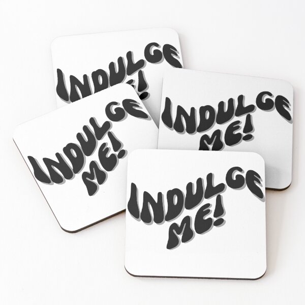 Item preview, Indulge me! designed and sold by Finds.