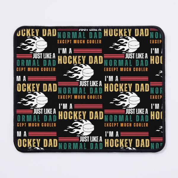 Item preview, I'm a Hockey Dad Just Like a Normal Dad Except Much Cooler designed and sold by MooraArts.
