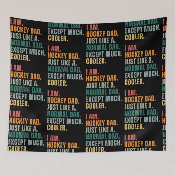Item preview, I'm a Hockey Dad Just Like a Normal Dad Except Much Cooler designed and sold by MooraArts.