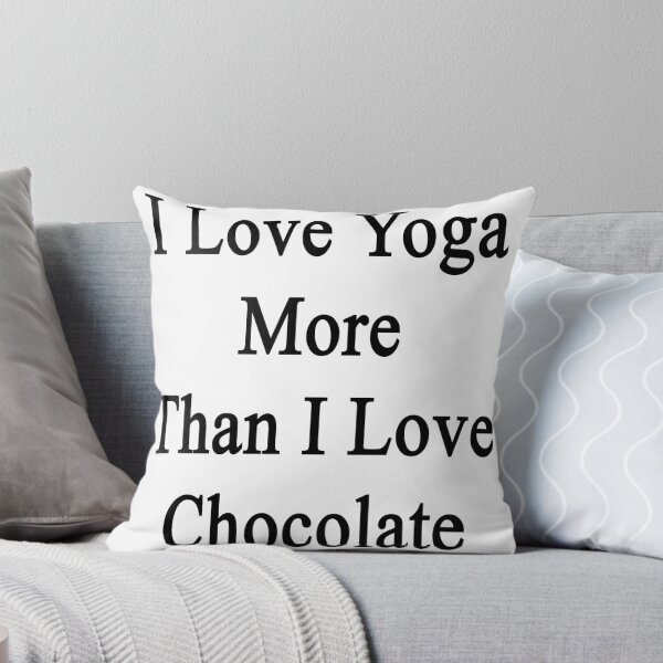 Aperçu de l'œuvre I Love Yoga More Than I Love Chocolate créée et vendue par supernova23.