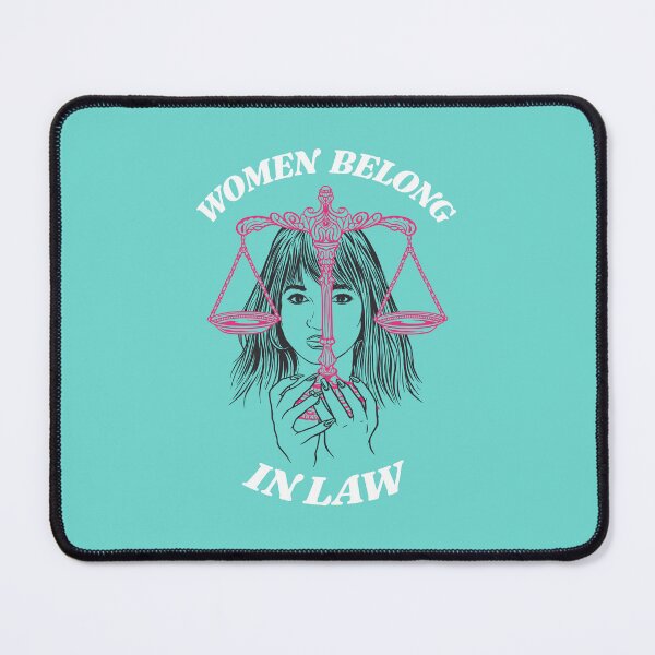 Item preview, Women Belong In Law Paralegal Lawyer Art designed and sold by MrEddie10.