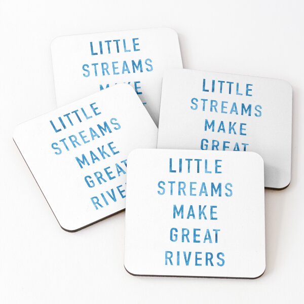 Item preview, Little Streams Make Great Rivers 2 designed and sold by SwayzeStudio.