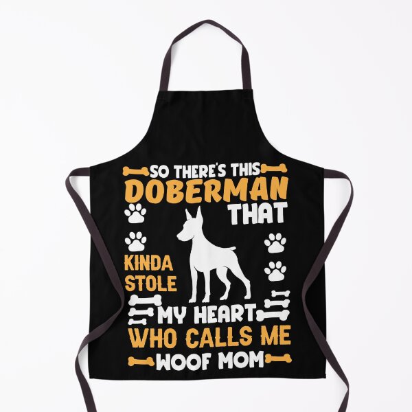 Item preview, So there’s this doberman that kinda stole my heart who calls me woof mom designed and sold by FurioInc.