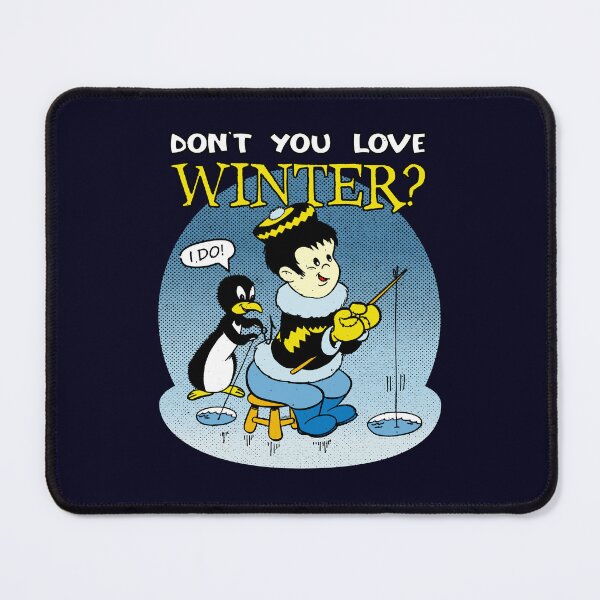 Item preview, Don't You Love Winter Ice Fishing Penguin Prank Vintage Seasonal Cartoon designed and sold by CRHPOD20.