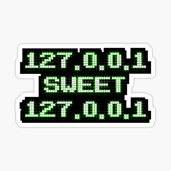 Item preview, 127.0.0.1 Sweet 127.0.0.1 Home Sweet Home Funny Network Engineer designed and sold by Nerd Shizzle.