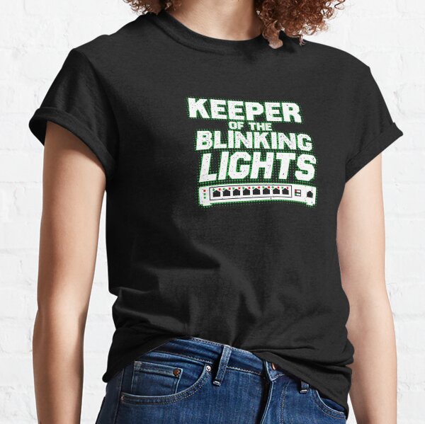 Item preview, Keeper of the Blinking Lights Funny Network Engineer designed and sold by Nerd Shizzle.