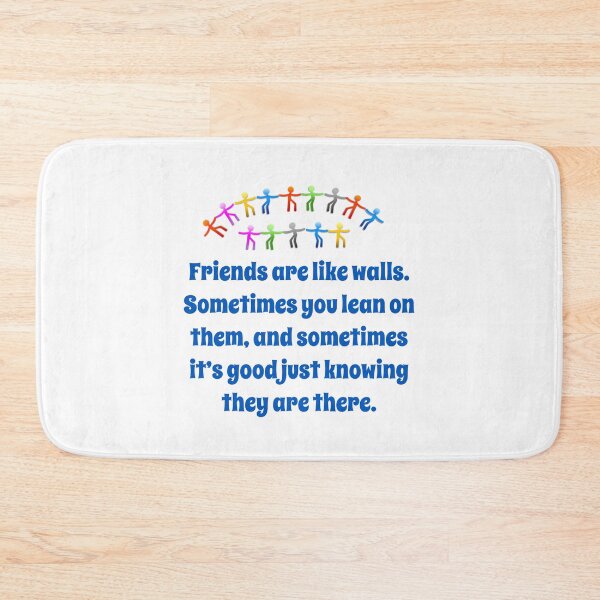 Item preview, Friends Are Like Walls - Friendship Quote  designed and sold by CrankyOldDude.