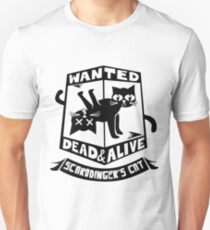 Schrodinger's cat is dead and alive Unisex T-Shirt