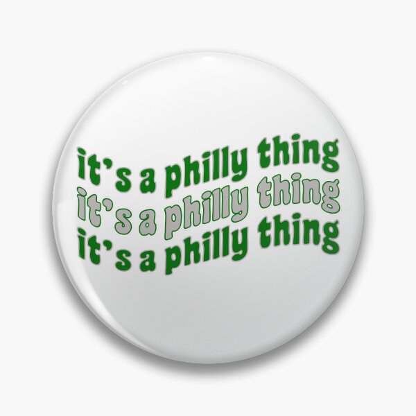 Item preview, it's a philly thing designed and sold by Grace Emig.