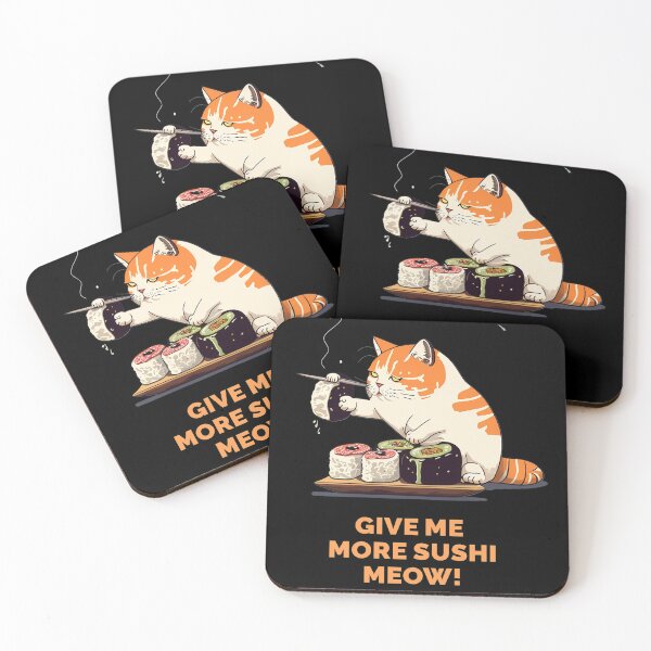Item preview, Give me more sushi MEOW designed and sold by MeditationMind.