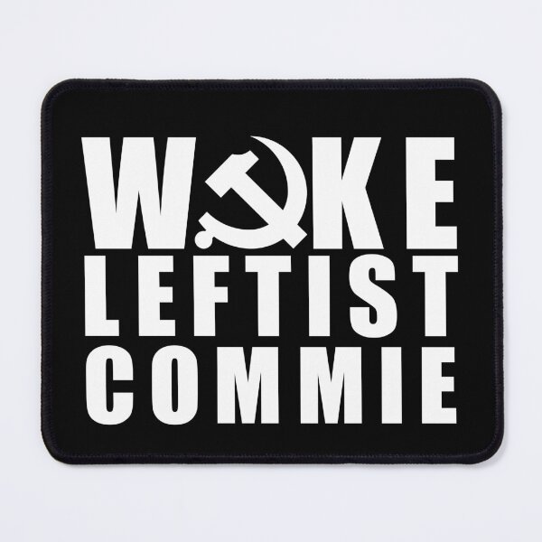 Item preview, Woke Leftist Commie (white lines) designed and sold by NickiPost.