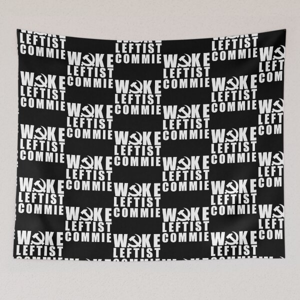 Item preview, Woke Leftist Commie (white lines) designed and sold by NickiPost.