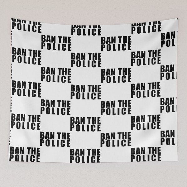 Item preview,  BAN THE POLICE (in black) designed and sold by NickiPost.