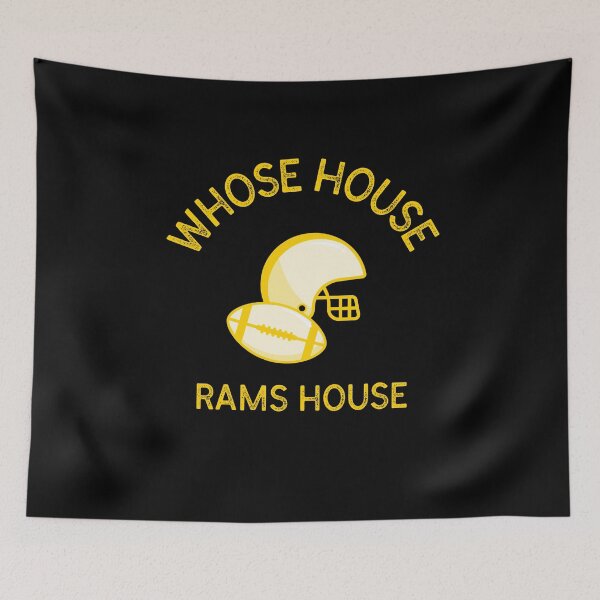 Item preview, Whose House Rams House designed and sold by LAKERSIN5.