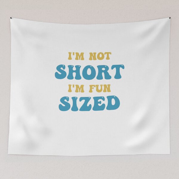 Item preview, I’m not short I’m fun sized designed and sold by STELATO.