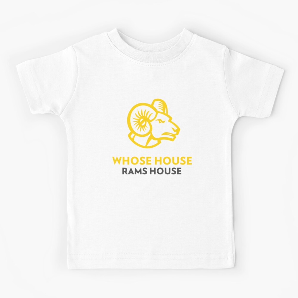 Whose House Rams House Kids T-Shirt for Sale by LAKERSIN5